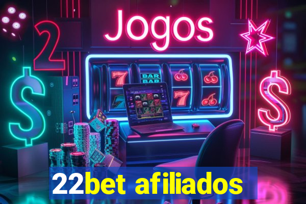 22bet afiliados